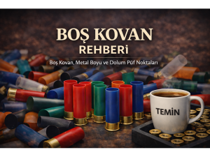Boş Kovan Rehberi: Av Fişeği Kovan Çeşitleri, Metal Boyu ve Dolum Püf Noktaları